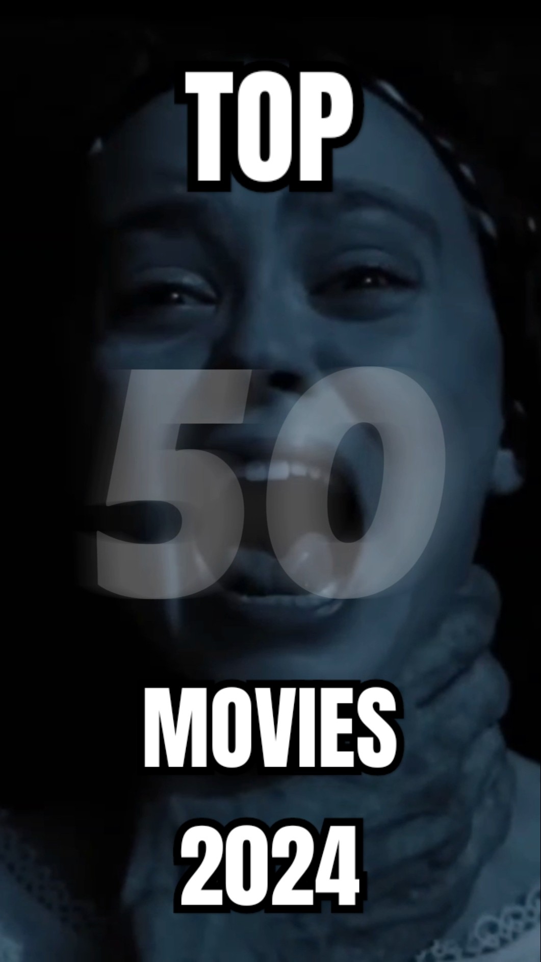 Ranking Top 50 Best Movies of 2024