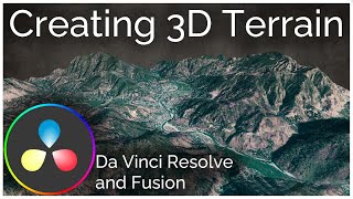 Creating 3D Terrain on Da Vinci Resolve