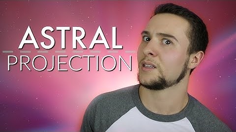 My Astral Projection Experience