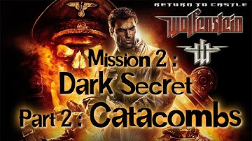 Return to Castle Wolfenstein walkthrough - mission 2 part 2 - no commentary- HD 1080p 60fps