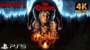 The Quarry Walkthrough | Chapter 2 - Truth or Dare | PS5