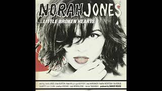 Norah Jones - Little Broken Hearts (Full Album 2012)