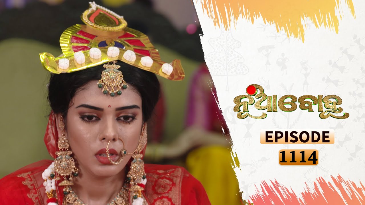 Nua Bohu | Full Ep 1114 | 7th May 2021 | Odia Serial – TarangTV