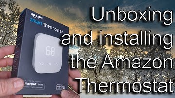 Unboxing and installing the Amazon Thermostat