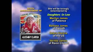 Alice-May Claricia ~ Long Obituary