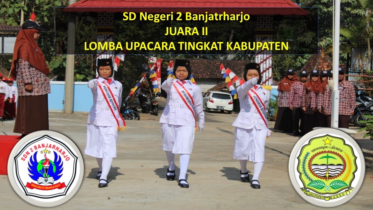JUARA II - LOMBA UPACARA SDN 2 BANJARHARJO MUNTUK DLINGO BANTUL TINGKAT KABUPATEN