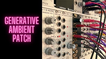 Modular Synthesis: Generative Ambient Patch