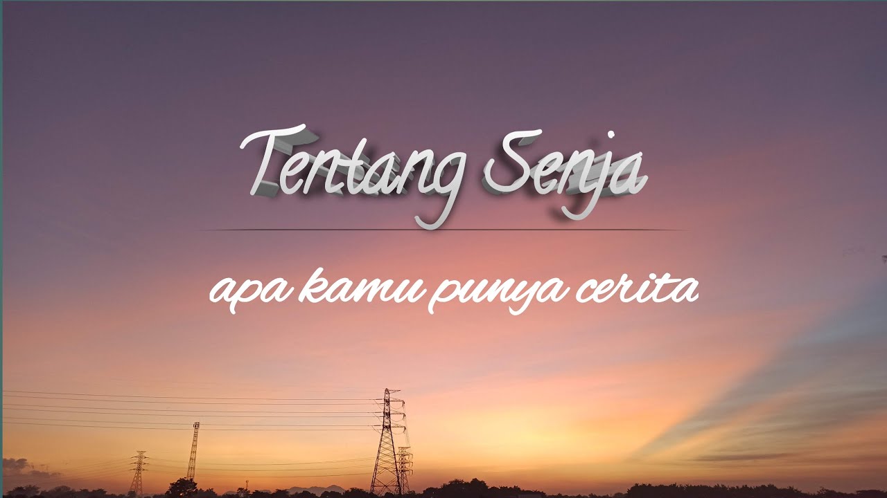  Baper  Puisi  Tentang Senja  Dan Rindu Puisi  Baper  Puisi  