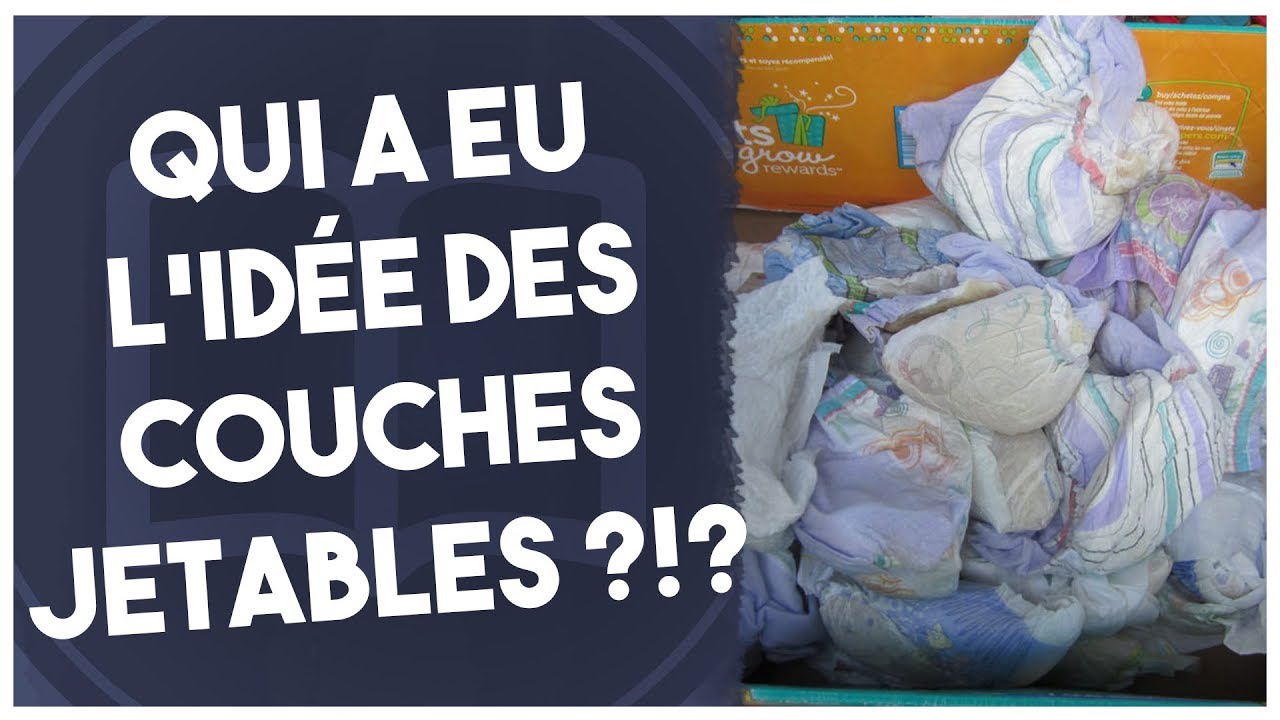 Des couches jetables ! | L'Histoire nous le dira #32