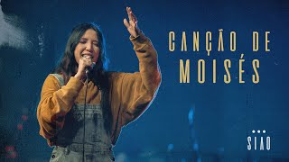 Video thumbnail of "Canção de Moisés | SIAO Sounds (Clipe Oficial)"