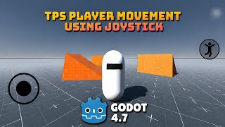 Third Person Controller movement using Joystick in Godot 4 | Mobile | Tutorial screenshot 3
