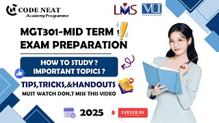 MGT301 Midterm Prep | Important Topics, MCQs, PDF Notes &amp; Paper Strategy + Tricks | codeneat.com