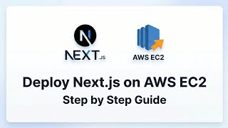 How to Deploy Nextjs App on AWS EC2 | Complete Guide ||