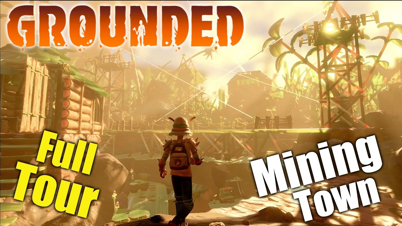 Grounded - Spade Gulch Mining Town Build! 