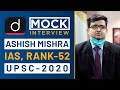 Ashish mishra rank  52 ias  upsc 2020  mock interview i drishti ias english
