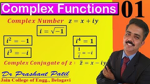 Basics of Complex Numbers || Complex Functions  || 18mat41 || Dr Prashant Patil
