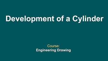 Development of a Cylinder