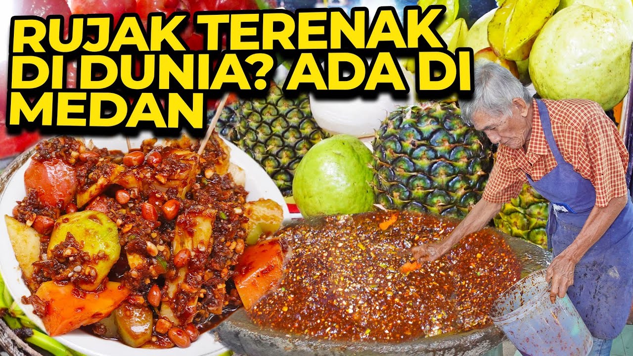 NEMU RUJAK TERENAK DI DUNIA DI MEDAN YG BUAT KAKEK UMUR 67 TAHUN!!