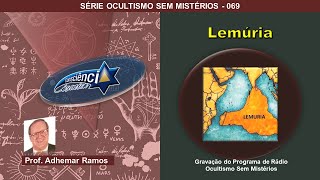 069 LEMÚRIA - Prof. Adhemar Ramos