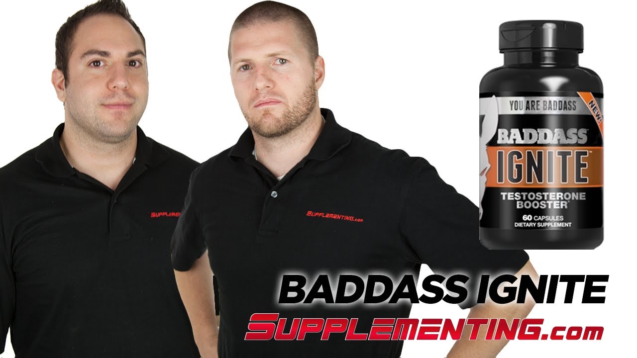 Baddass Ignite Reviews – Supplementing.com