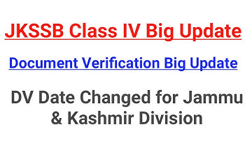 JKSSB Class IV Big Update - Document Verification Date Changed || Check Now
