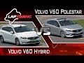 Sarkcsillag. Volvo V60 Hybrid vs. Volvo V60 Polestar (LapTiming ep. 79)