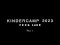 Kindercamp 2023. Tag 1