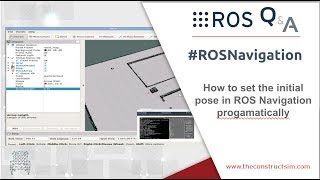 [ROS Q&A] 200 - How to set the initial pose in ROS Navigation programatically