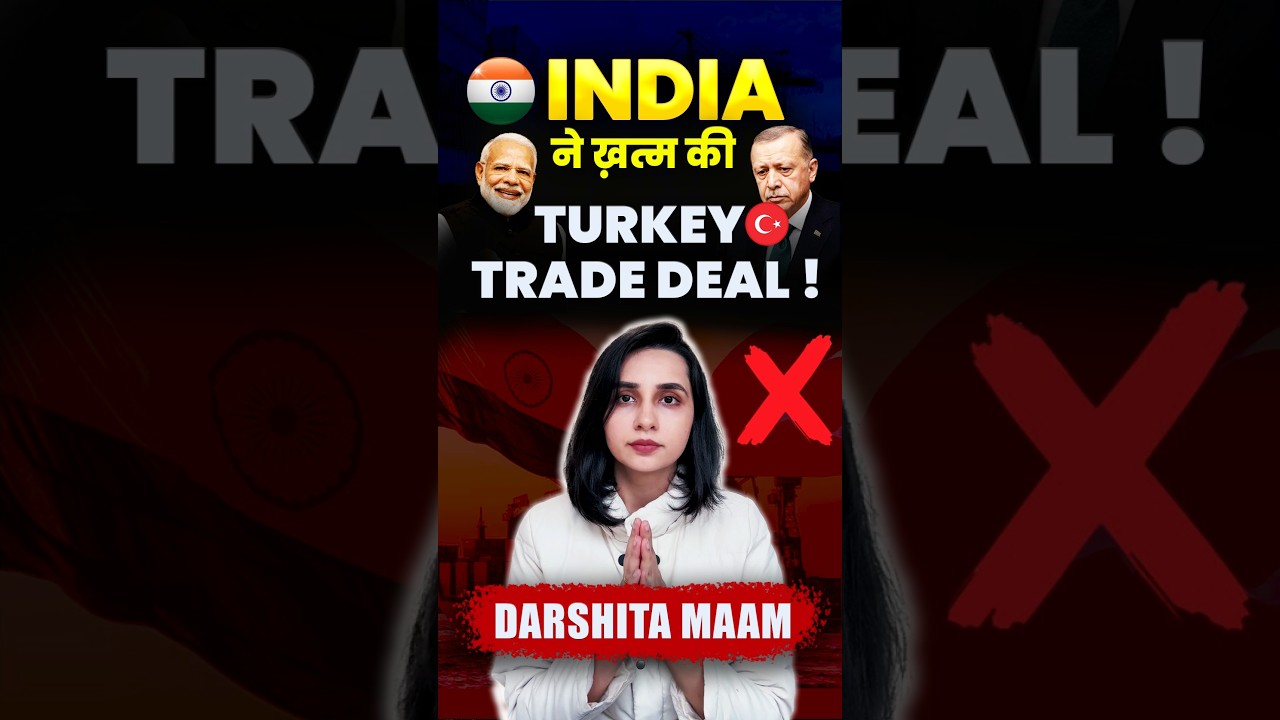 ❌Why India Ended Turkey Trade Deal? 
