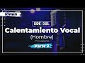 EJERCICIOS DE CALENTAMIENTO 10 MIN. * 2da parte (HOMBRE) 🎤