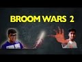 Broom wars 2 ft chris and shaik