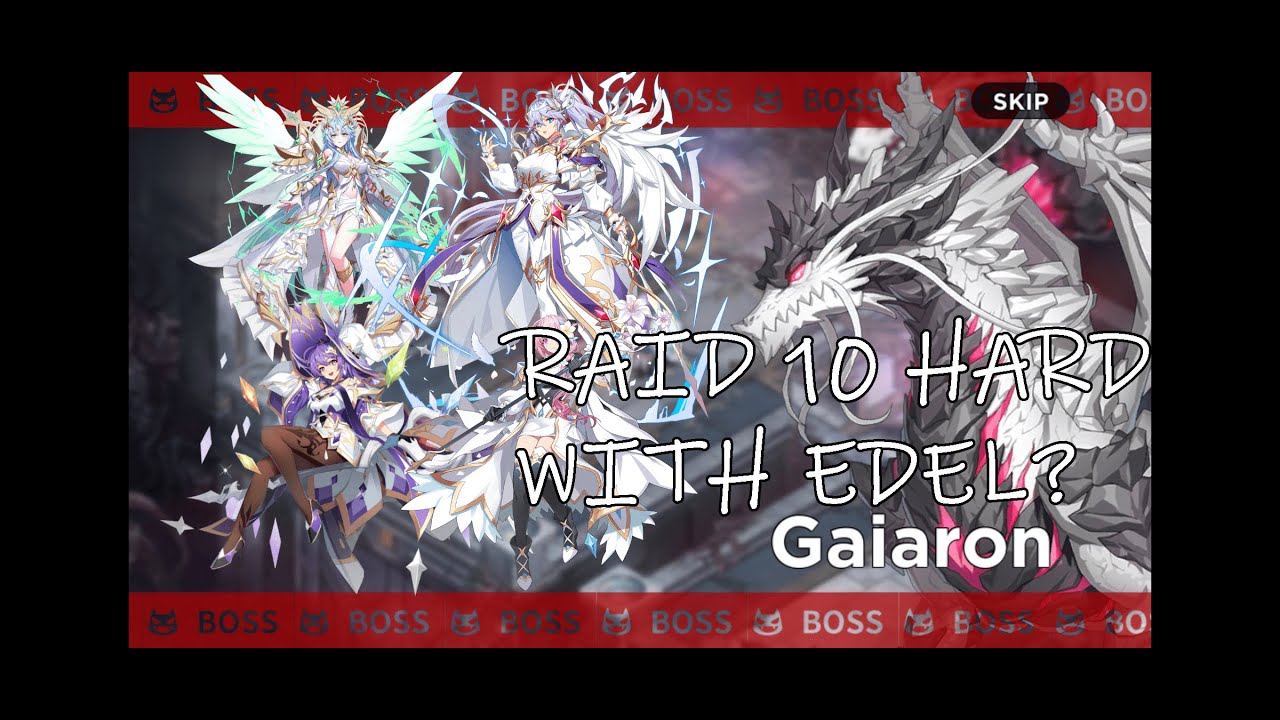 Raid 10 Hard With Sacré Monarque Edel 