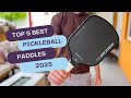 Top 5 BEST Pickleball Paddles in 2025 🔥  Which One Should YOU Be Using?