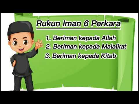 Pendidikan Islam - Rukun Iman (6 Perkara)