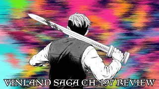 Vinland Saga Ch. 197 (Review)