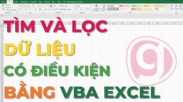 Tìm và lọc dữ liệu có điều kiện bằng VBA Excel