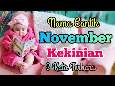 Video: Apa Nama Anak Yang Dilahirkan Pada Bulan November