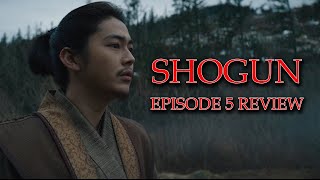 Shogun (2024) Episode 5 Review