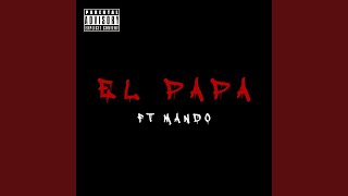 EL PAPA (feat. Mando)