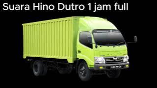 Suara Truck Hino Dutro | 1 Jam Full