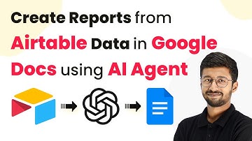 How to Create Reports from Airtable Data in Google Docs using AI Agent