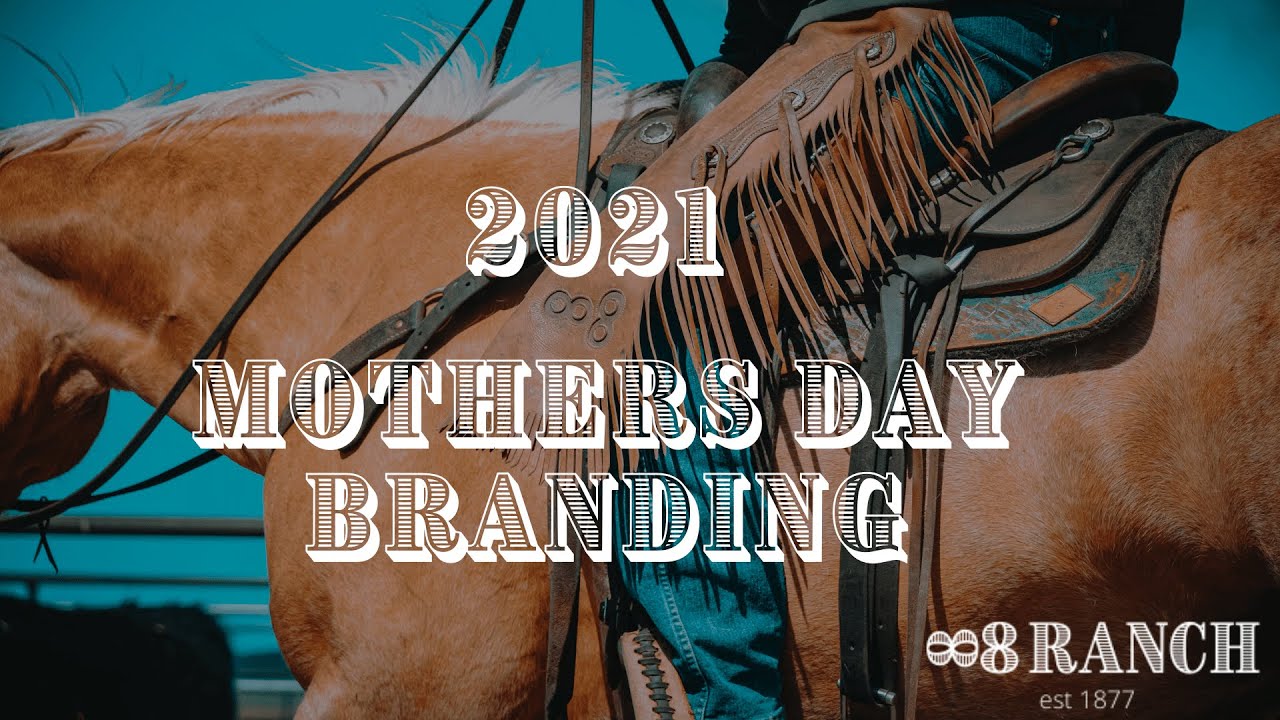 88 Ranch Mothers Day Branding 2021 - YouTube