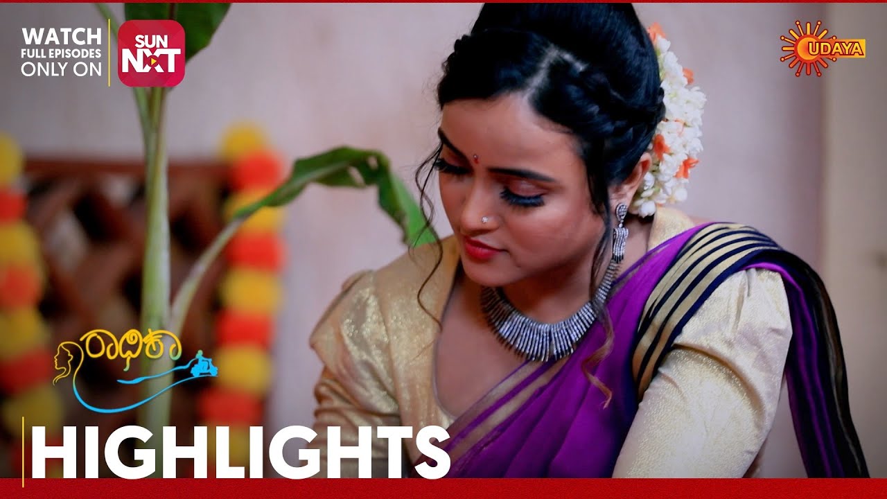 Radhika - Highlights | Full EP free on SUN NXT | 25 August 2023 | Udaya TV