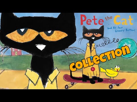 BEST Pete the Cat collection Four Groovy Buttons and more | Sing Along