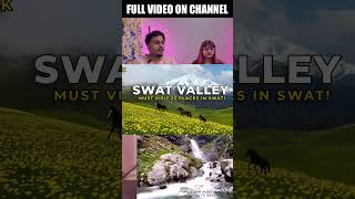 Indian Reaction 🇮🇳 to Swat Valley Travel Guide 😍 | Hidden Paradise 😱