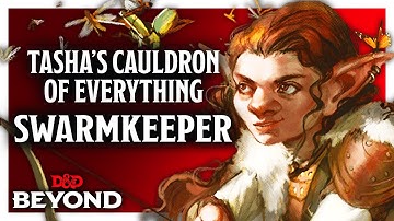 Swarmkeeper Ranger in Tasha