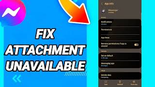 How To Fix Attachment Unavailable On Messenger App screenshot 2