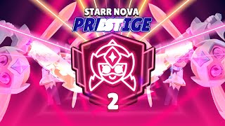 Starr Nova Prestige 2!