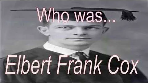 who was Elbert Frank Cox?