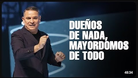 Dueños de nada, mayordomos de todo | Fernando Díaz | Grace Español